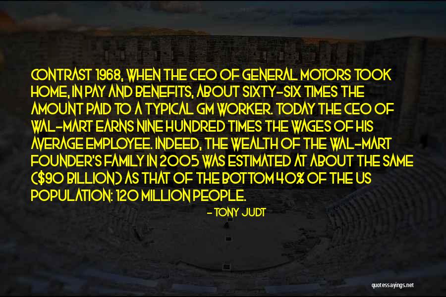 General Motors Quotes By Tony Judt