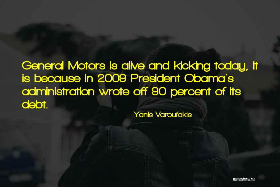 General Motors Quotes By Yanis Varoufakis