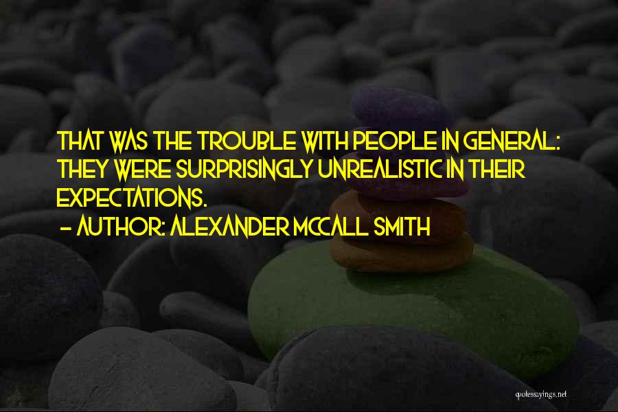 General O.p. Smith Quotes By Alexander McCall Smith