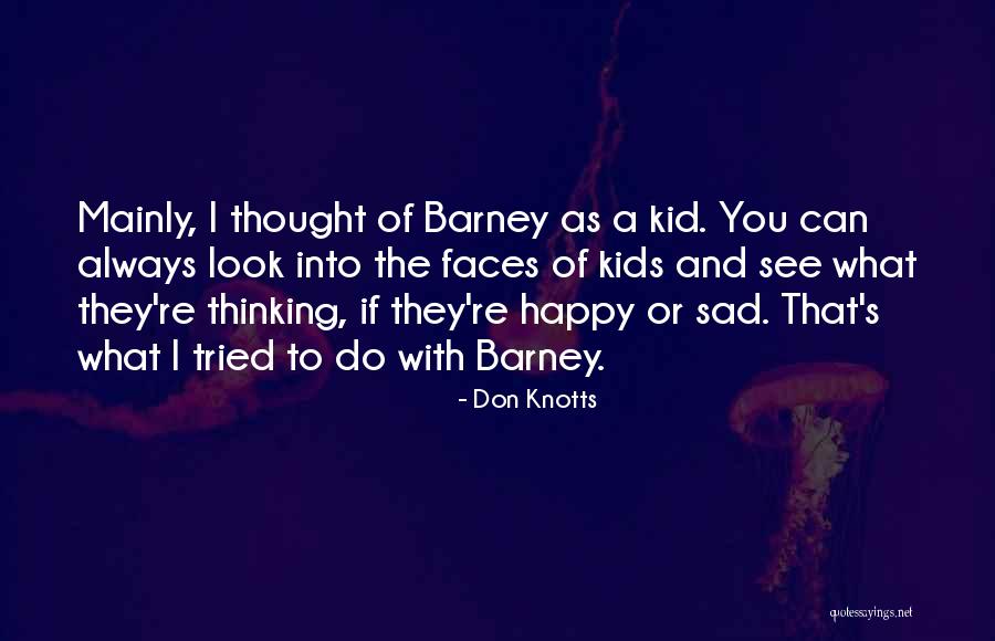 General Pagonis Quotes By Don Knotts General Pagonis Quotes By Don Knotts