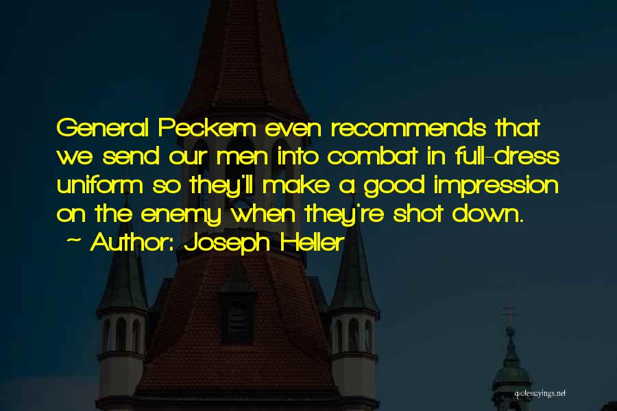 General Peckem Quotes By Joseph Heller