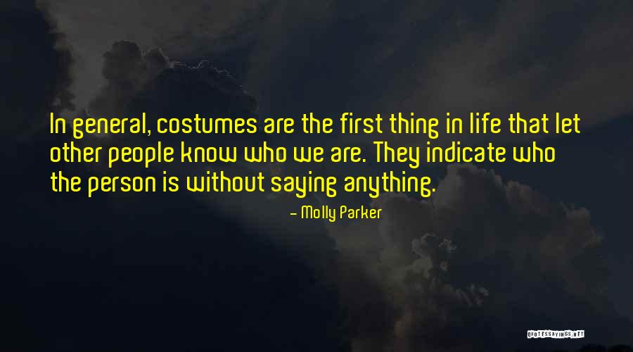 General Person Quotes By Molly Parker General Person Quotes By Molly Parker