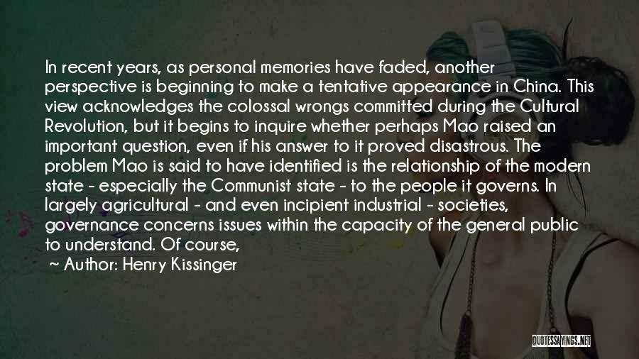 General Public Quotes By Henry Kissinger