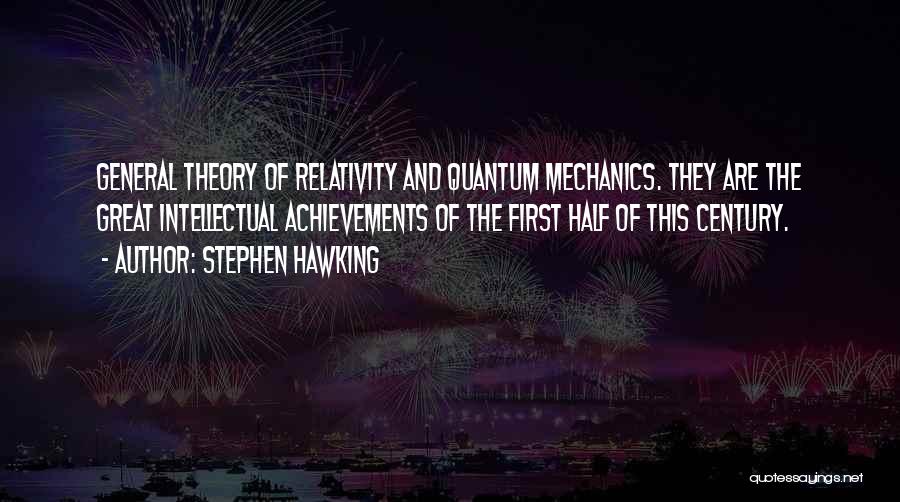 General Relativity Theory Quotes By Stephen Hawking