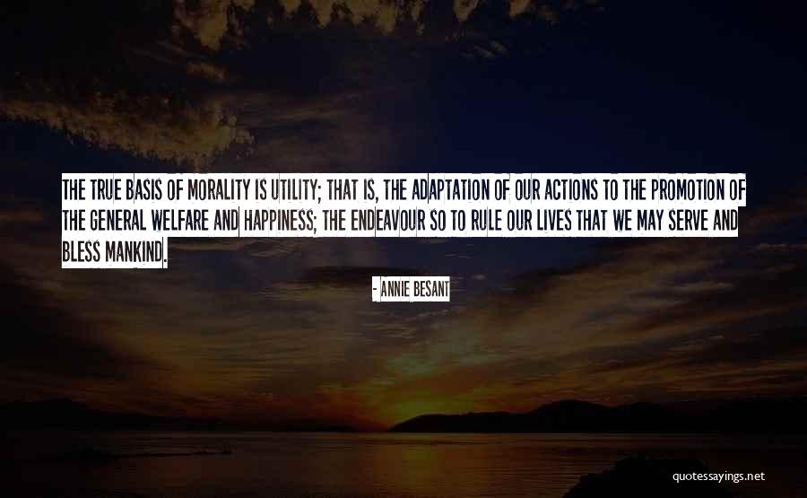 General Rule Quotes By Annie Besant General Rule Quotes By Annie Besant