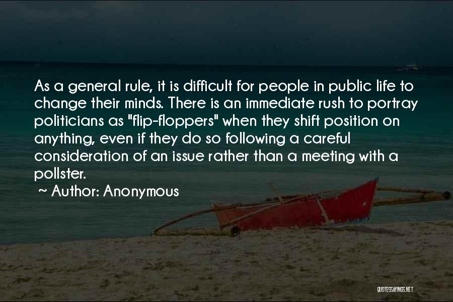 General Rule Quotes By Anonymous