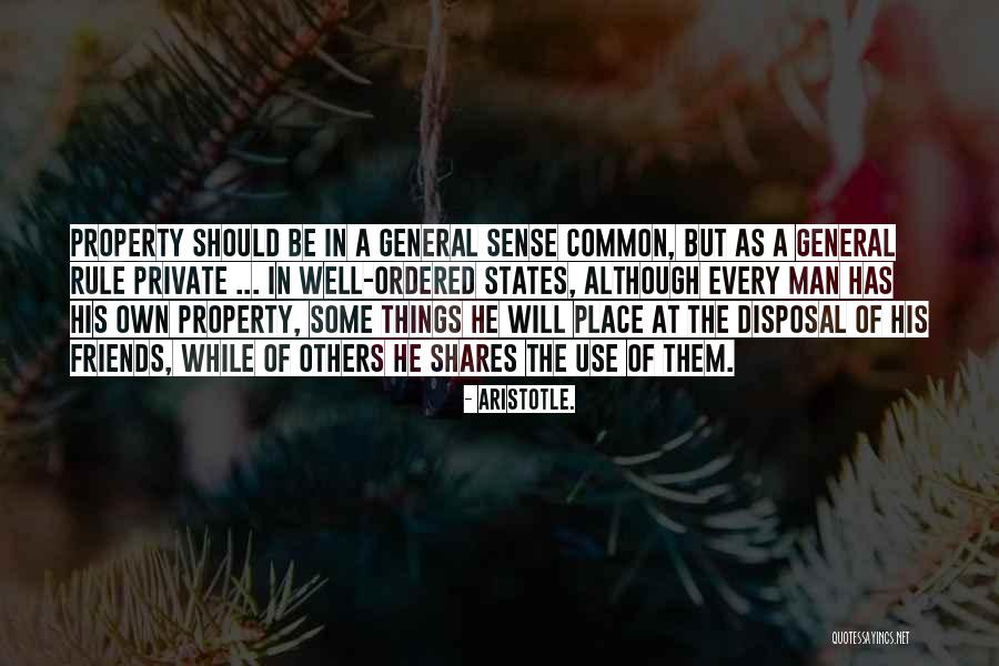 General Rule Quotes By Aristotle.