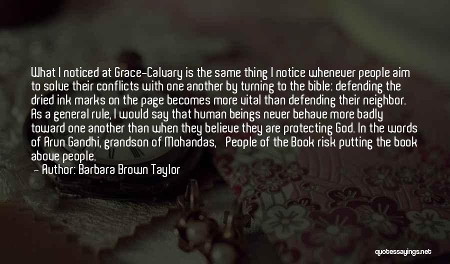 General Rule Quotes By Barbara Brown Taylor