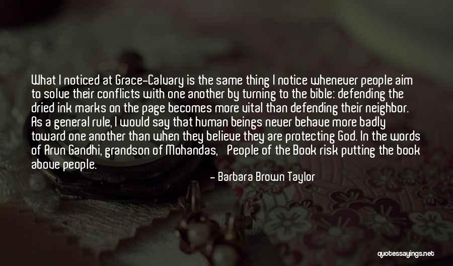 General Rule Quotes By Barbara Brown Taylor