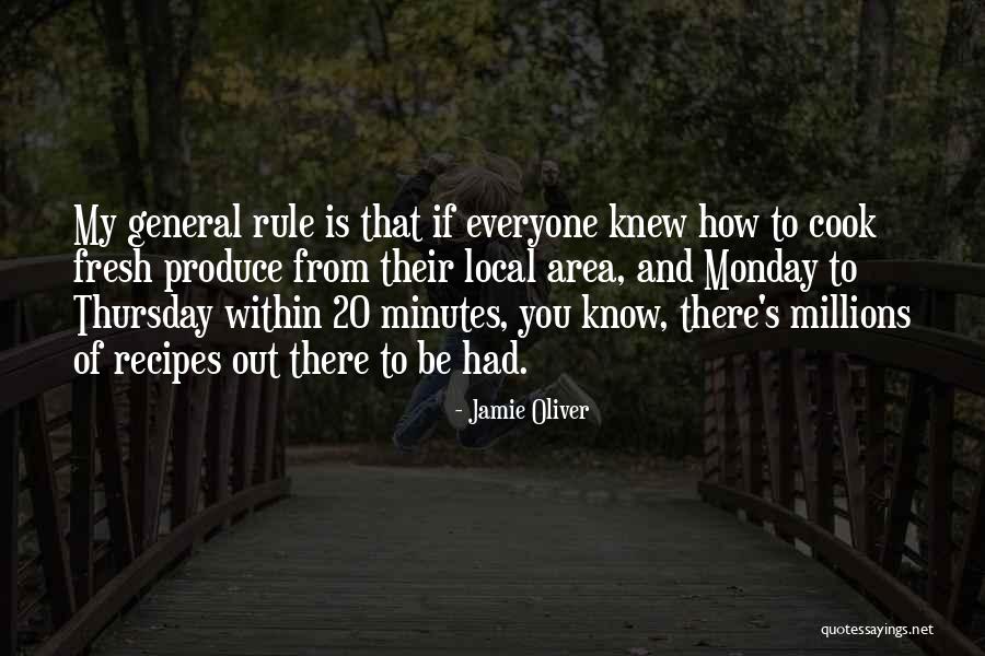 General Rule Quotes By Jamie Oliver