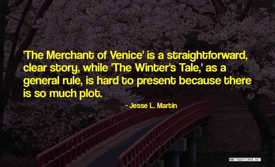 General Rule Quotes By Jesse L. Martin General Rule Quotes By Jesse L. Martin