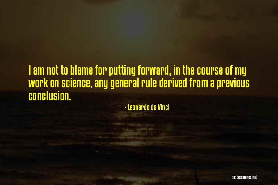 General Rule Quotes By Leonardo Da Vinci General Rule Quotes By Leonardo Da Vinci