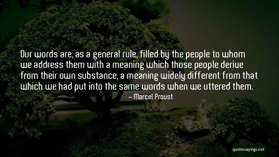 General Rule Quotes By Marcel Proust