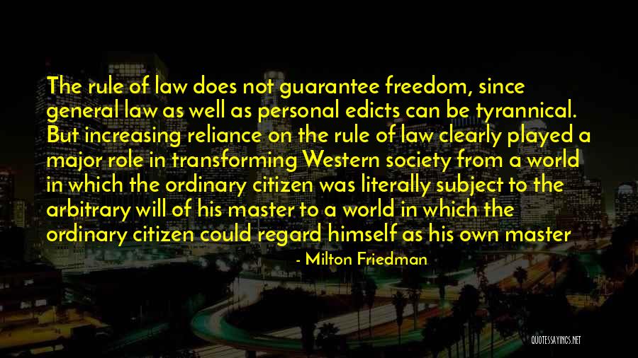 General Rule Quotes By Milton Friedman