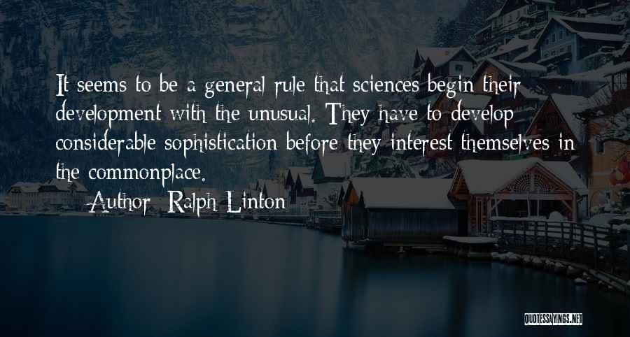General Rule Quotes By Ralph Linton