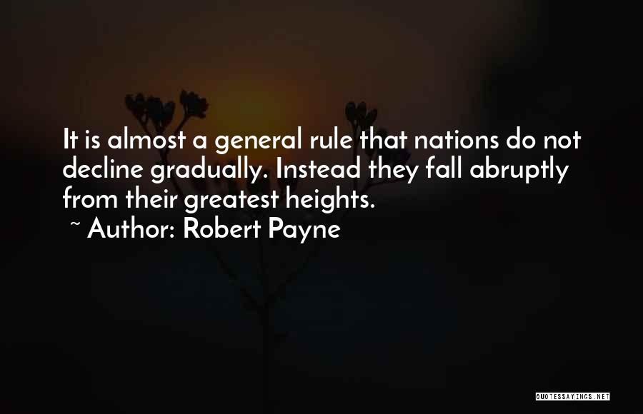 General Rule Quotes By Robert Payne