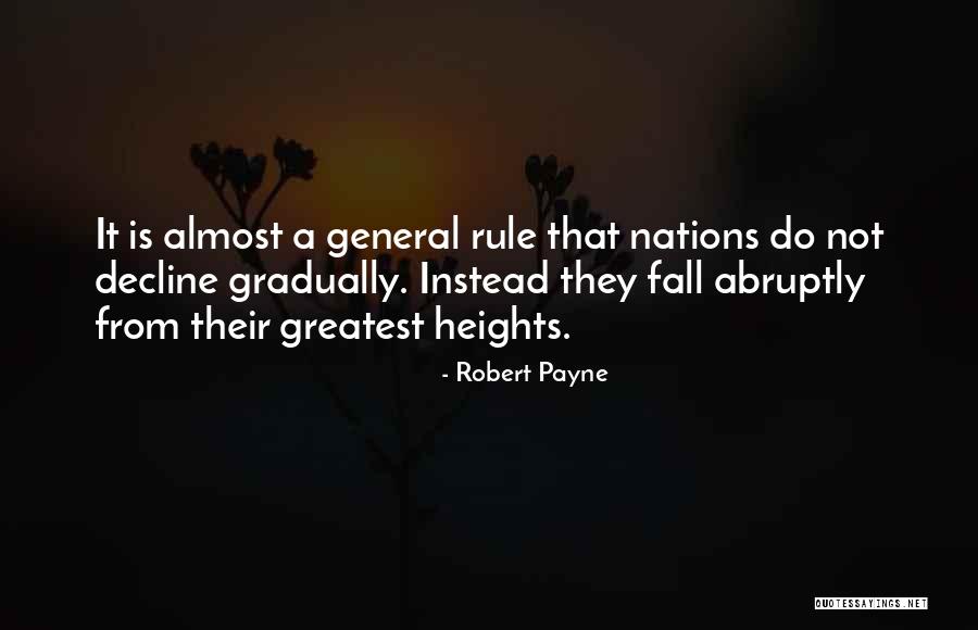 General Rule Quotes By Robert Payne