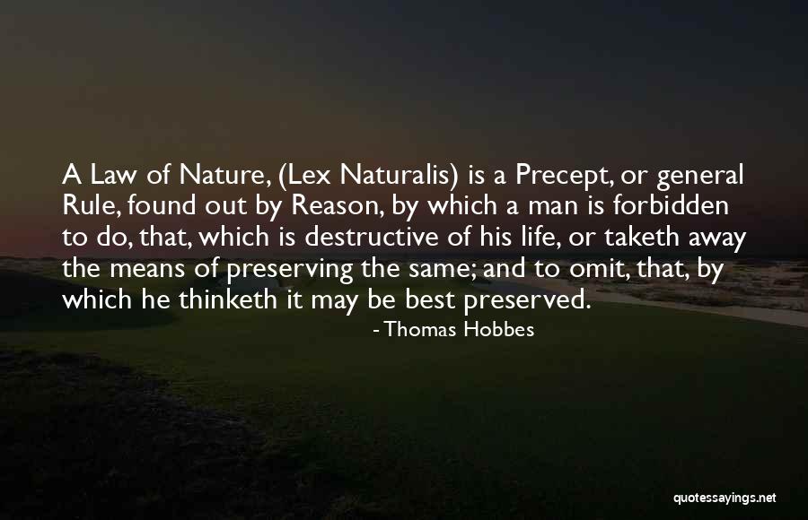 General Rule Quotes By Thomas Hobbes