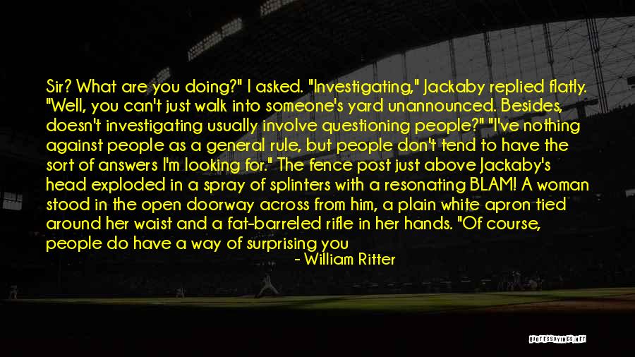 General Rule Quotes By William Ritter General Rule Quotes By William Ritter