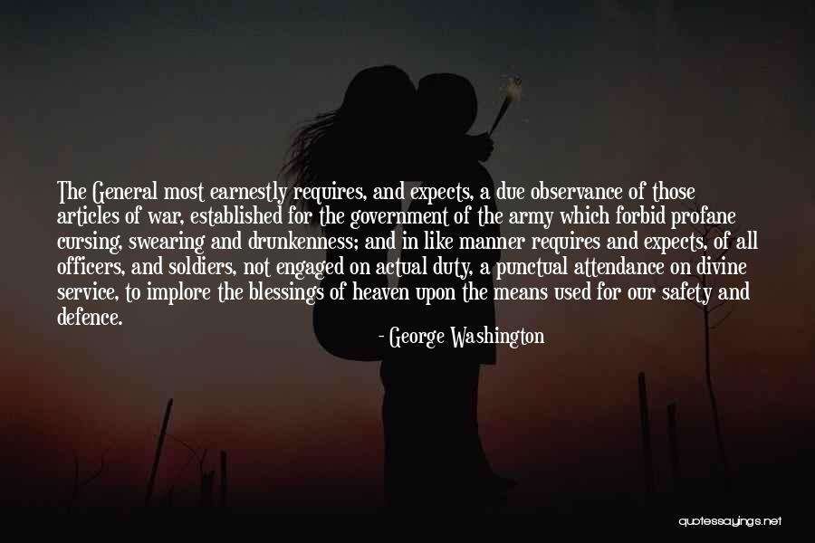 General Safety Quotes By George Washington General Safety Quotes By George Washington