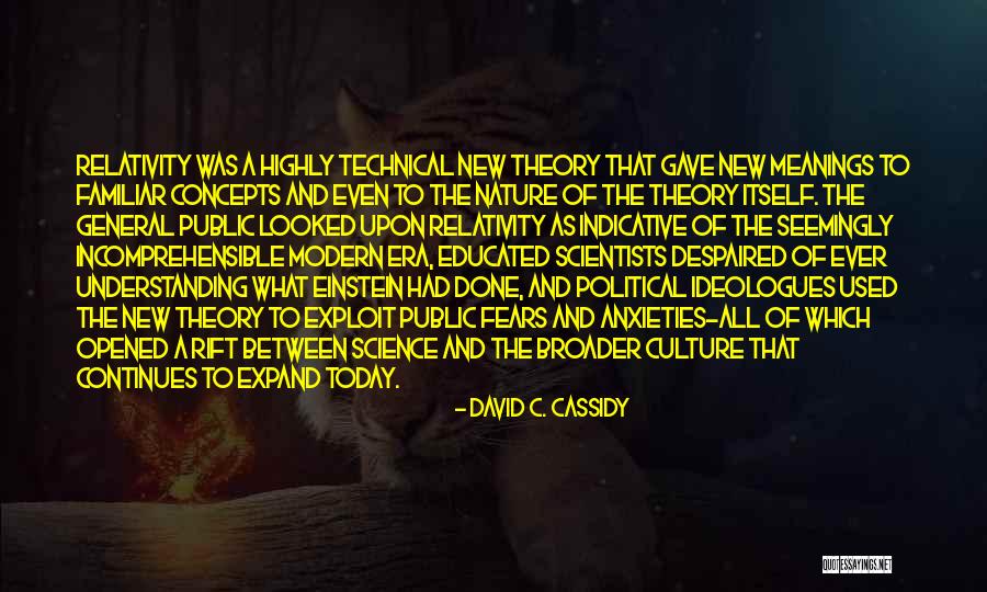 General Theory Of Relativity Quotes By David C. Cassidy General Theory Of Relativity Quotes By David C. Cassidy