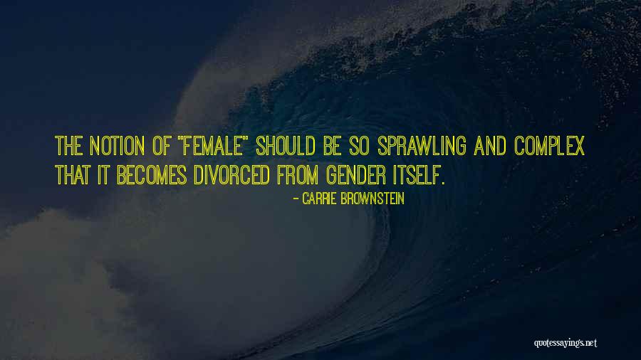 Generales De Ley Quotes By Carrie Brownstein Generales De Ley Quotes By Carrie Brownstein