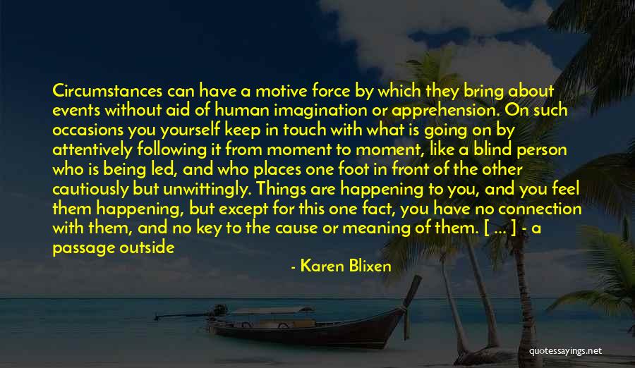 Generalidades De La Quotes By Karen Blixen Generalidades De La Quotes By Karen Blixen