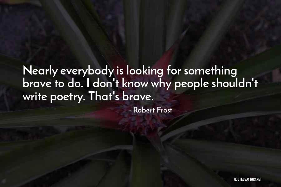 Generalidades De La Quotes By Robert Frost Generalidades De La Quotes By Robert Frost