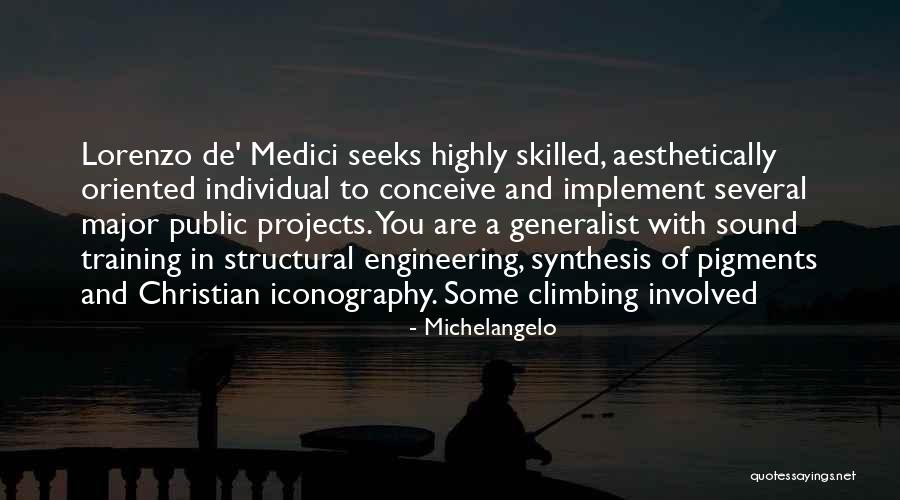 Generalist Quotes By Michelangelo Generalist Quotes By Michelangelo