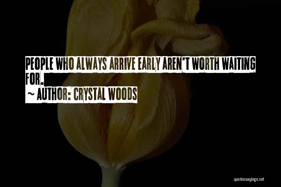 Generalizations Quotes By Crystal Woods