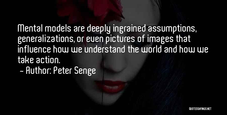 Generalizations Quotes By Peter Senge