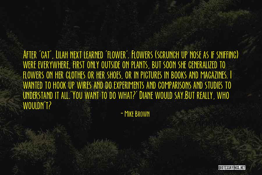Generalized Quotes By Mike Brown Generalized Quotes By Mike Brown