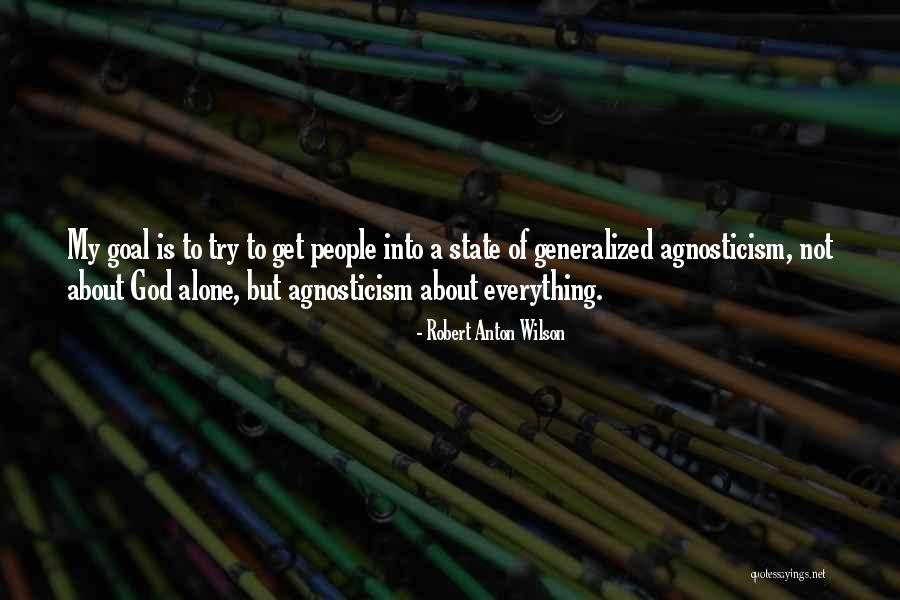 Generalized Quotes By Robert Anton Wilson Generalized Quotes By Robert Anton Wilson