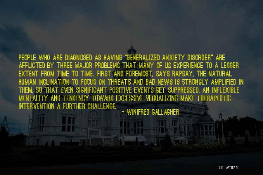 Generalized Quotes By Winifred Gallagher Generalized Quotes By Winifred Gallagher