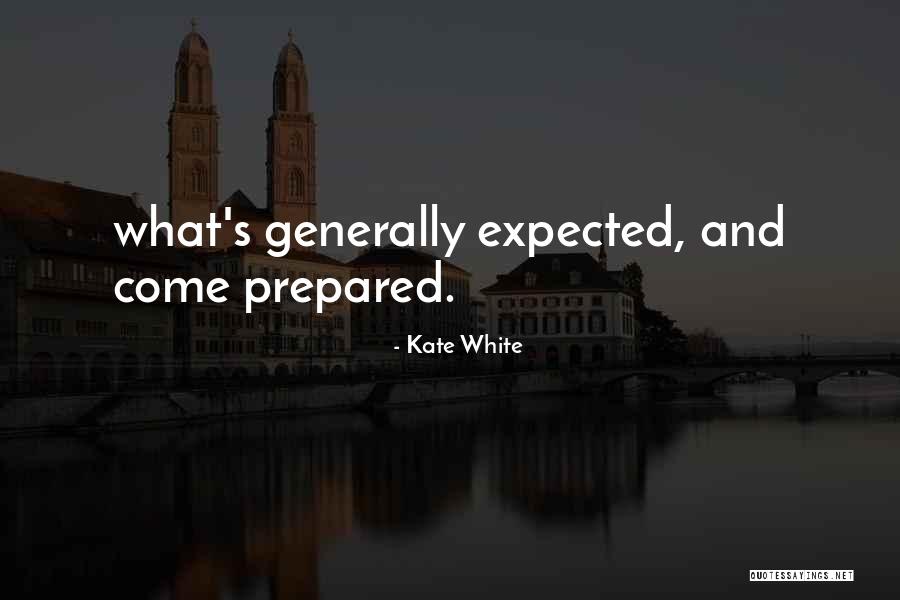 Generally Quotes By Kate White Generally Quotes By Kate White