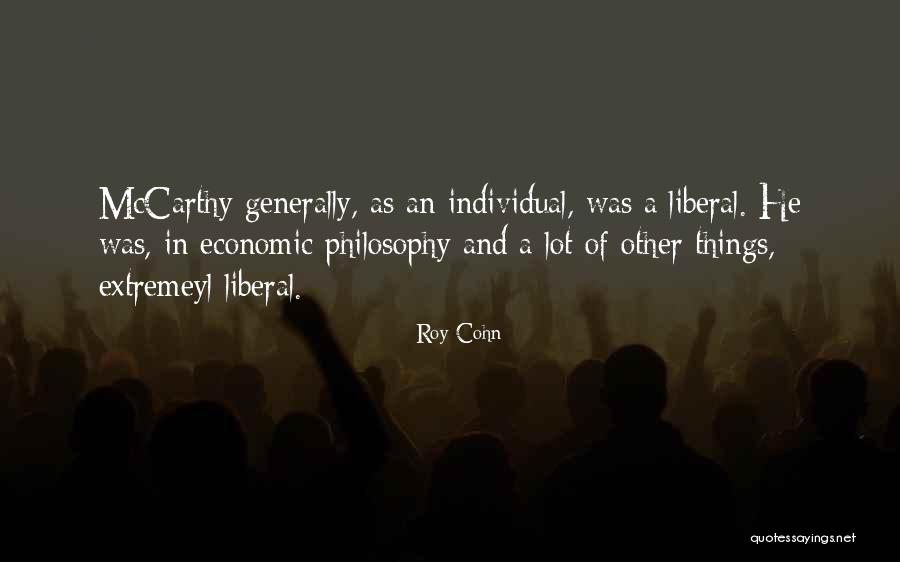 Generally Quotes By Roy Cohn Generally Quotes By Roy Cohn