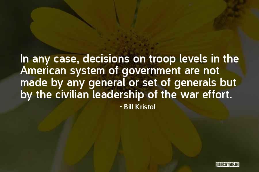 Generals Quotes By Bill Kristol Generals Quotes By Bill Kristol