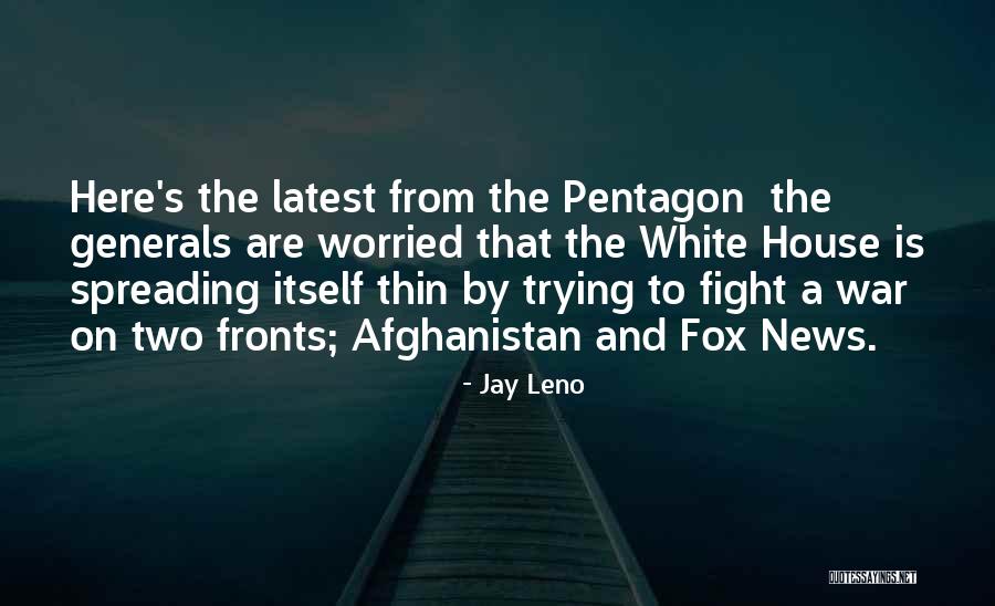 Generals Quotes By Jay Leno Generals Quotes By Jay Leno