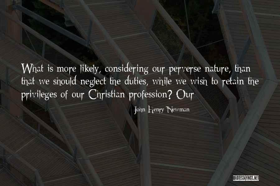 Generalul Antonescu Quotes By John Henry Newman Generalul Antonescu Quotes By John Henry Newman