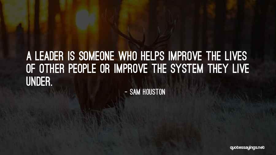 Generalul Armatei Quotes By Sam Houston Generalul Armatei Quotes By Sam Houston