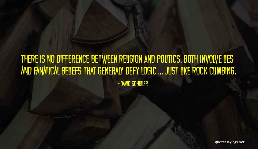 Generaly Quotes By David Schuller Generaly Quotes By David Schuller