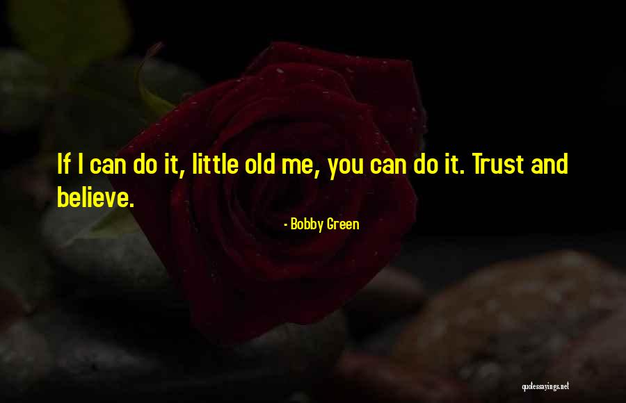 Generare Awb Quotes By Bobby Green Generare Awb Quotes By Bobby Green