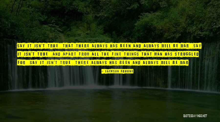 Generasia Momoe Quotes By Jackson Browne Generasia Momoe Quotes By Jackson Browne