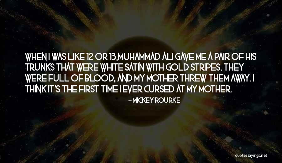 Generasia Nakamori Quotes By Mickey Rourke Generasia Nakamori Quotes By Mickey Rourke