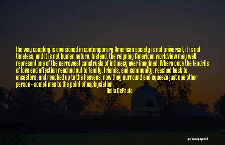 Generasia Nana Quotes By Bella DePaulo Generasia Nana Quotes By Bella DePaulo
