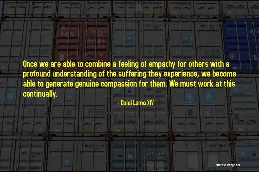Generate Quotes By Dalai Lama XIV Generate Quotes By Dalai Lama XIV