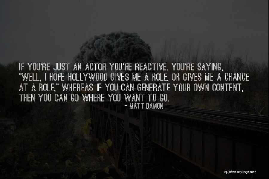 Generate Quotes By Matt Damon