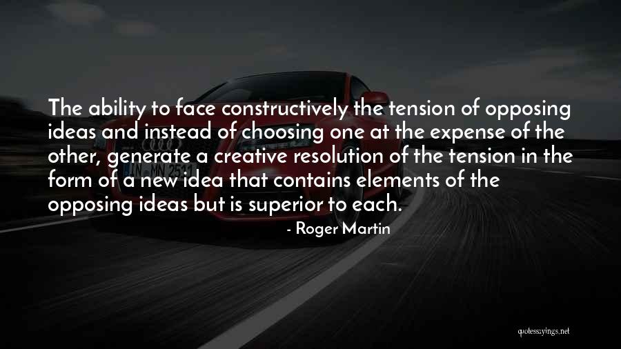 Generate Quotes By Roger Martin Generate Quotes By Roger Martin