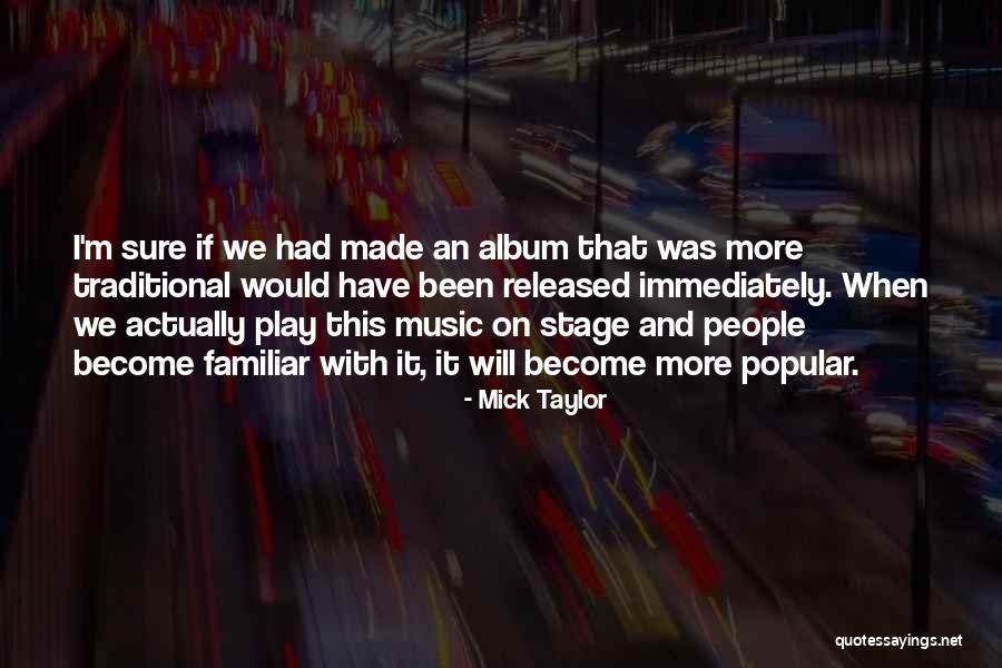 Generatia Decreteilor Quotes By Mick Taylor Generatia Decreteilor Quotes By Mick Taylor