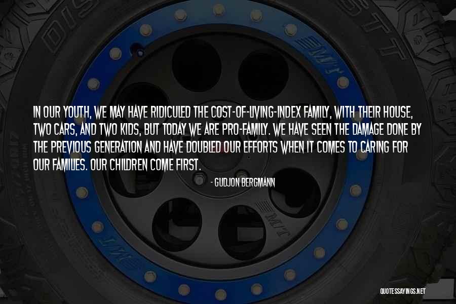 Generation Family Quotes By Gudjon Bergmann Generation Family Quotes By Gudjon Bergmann